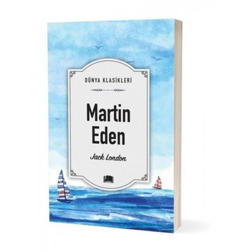 Dünya Klasikleri - Martin Eden