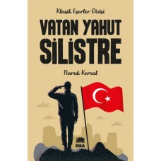 Vatan Yahut Silistre