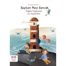 Kaptan Mavi Kanca – Saklı Dünya Hikâyeleri