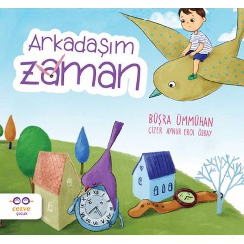 Arkadaşım Zaman