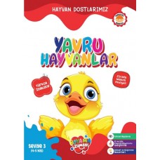 Hayvan Dostlarımız - Yavru Hayvanlar Seviye 3 (4-5 Yaş)