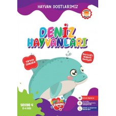 Hayvan Dostlarımız - Deniz Hayvanları Seviye 4 (5-6 Yaş)