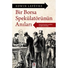 Bir Borsa Spekülatörünün Anıları