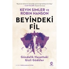 Beyindeki Fil: Gündelik Hayattaki Gizli Güdüler