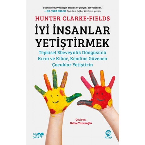 İyi İnsanlar Yetiştirmek