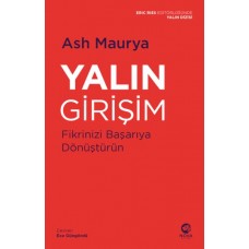 Yalın Girişim: Fikrinizi Başarıya Dönüştürün