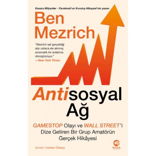 Antisosyal Ağ: GameStop Olayı ve Wall Street’i Dize Getiren Bir Grup Amatörün Gerçek Hikâyesi