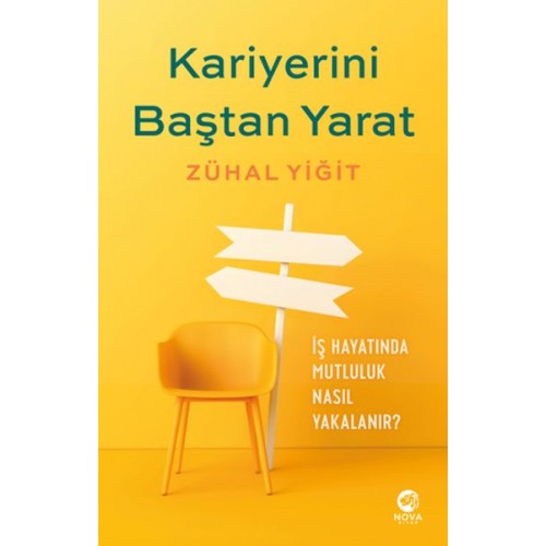 Kariyerini Baştan Yarat: Kendinizin Kariyer Koçu Olun