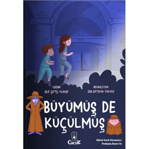 Büyümüş de Küçülmüş