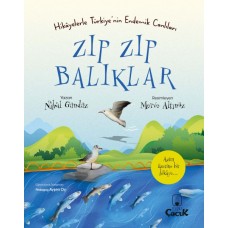 Zıp Zıp Balıklar - Hikâyelerle Türkiye'nin Endemik Canlıları