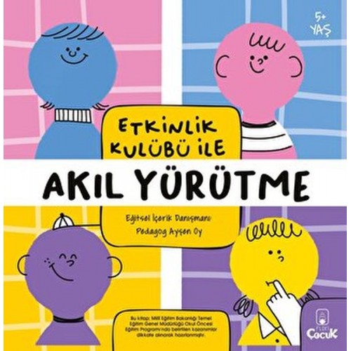 Etkinlik Kulübü ile Akıl Yürütme