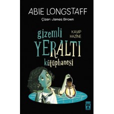 Gizemli Yeraltı Kütüphanesi 4 - Kayıp Hazine