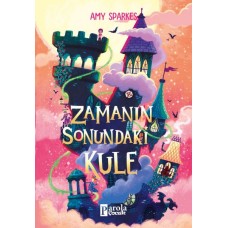 Zamanın Sonundaki Kule