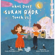 What Does Surah Qadr Teach Us? (İngilizce Kadir Suresi Bize Ne Anlatıyor?)