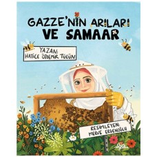 Gazze’nin Arıları ve Samaar