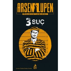 Arsen Lupen 3 Suç