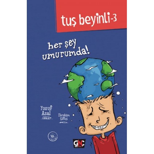 Tuş Beyinli 3 - Her Şey Umurumda! (Ciltli)