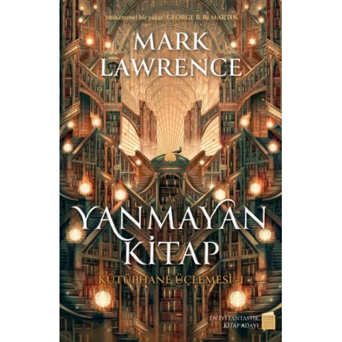 Yanmayan Kitap – Kütüphane Üçlemesi 1