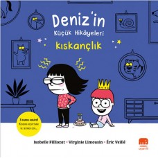 Deniz’in Küçük Hikâyeleri: Kıskançlık