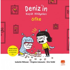 Deniz’in Küçük Hikâyeleri: Öfke