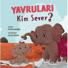 Yavruları Kim Sever?