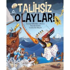 Talihsiz Olaylar!