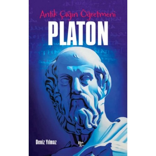 Platon - Antik Çağın Öğretmeni