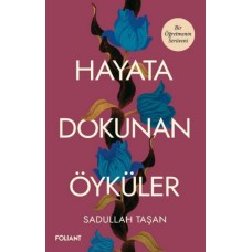 Hayata Dokunan Öyküler