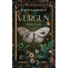 Vurgun – 1 Kelebek Çiçekler