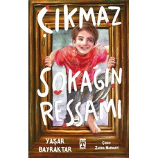 Çıkmaz Sokağın Ressamı