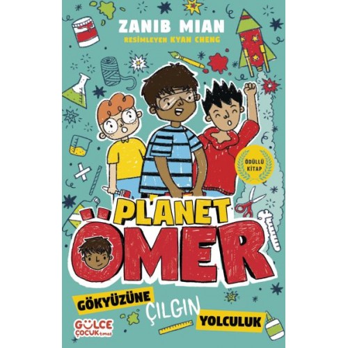 Gökyüzüne Çılgın Yolculuk & Planet Ömer 5