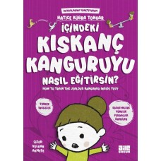 İçindeki Kıskanç Kanguruyu Nasıl Eğitirsin