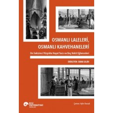 Osmanlı Laleleri, Osmanlı Kahvehaneleri