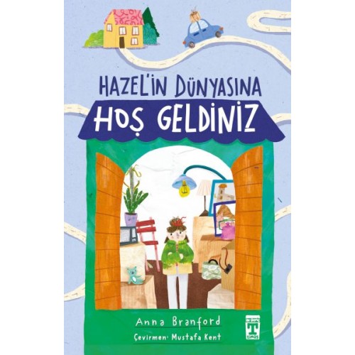 Hazel’in Dünyasına Hoş Geldiniz