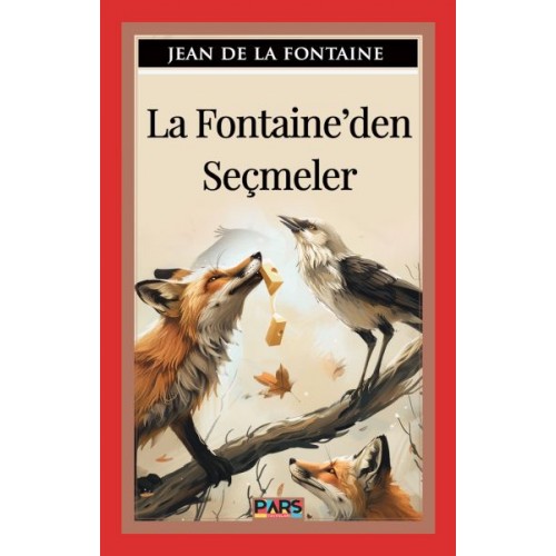 La Fontaine’Den Seçmeler