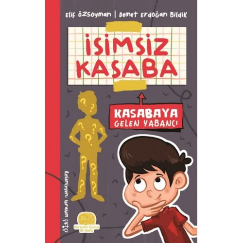 İsimsiz Kasaba - Kasabaya Gelen Yabancı