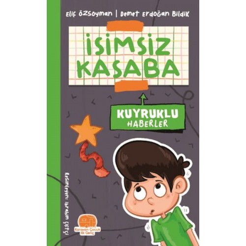 İsimsiz Kasaba - Kuyruklu Haberler