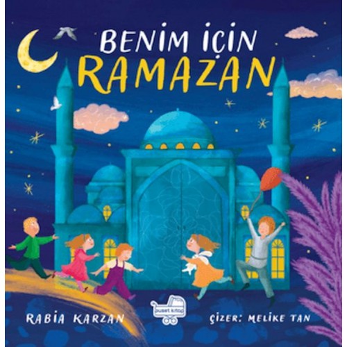 Benim İçin Ramazan (Pencereli Kitap)