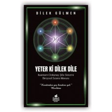 Yeter ki Dilek Dile Kuantum Dokunuş Şifa