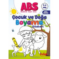 ABS 4-6 Yaş Çocuk ve Doğa Boyama Kitabım