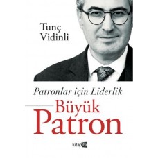 Patronlar İçin Liderlik Büyük Patron