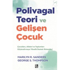 Polivagal Teori Ve Gelişen Çocuk