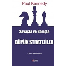 Savaşta ve Barışta Büyük Stratejiler