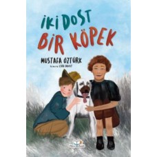 İki Dost Bir Köpek