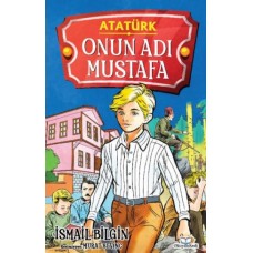 Onun Adı Mustafa