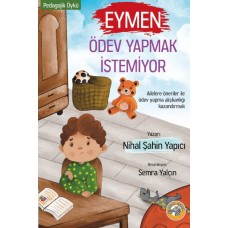 Eymen Ödev Yapmak İstemiyor