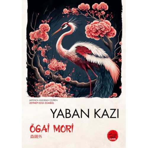 Yaban Kazı  - Japon Klasikleri