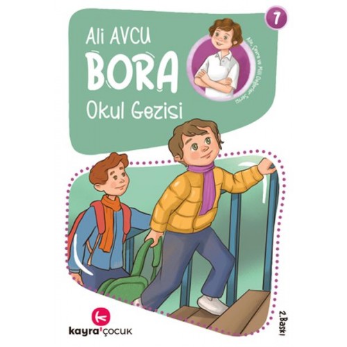 Bora 7 – Okul Gezisi