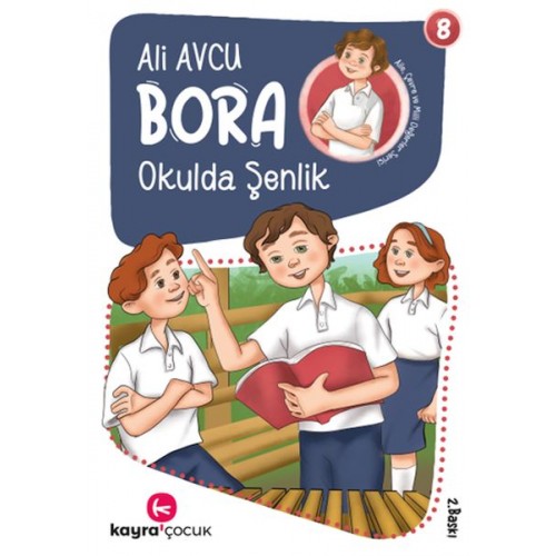 Bora 8 – Okulda Şenlik