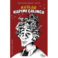 Kuşlar Kapımı Çalınca